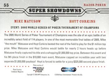 2006 Razor Poker #55 Mike Matusow / Hoyt Corkins Back